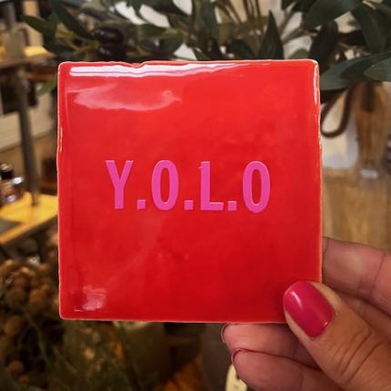 Tegeltje YOLO rood roze