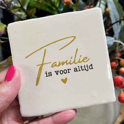 Tegeltje Familie is voor altijd creme goud