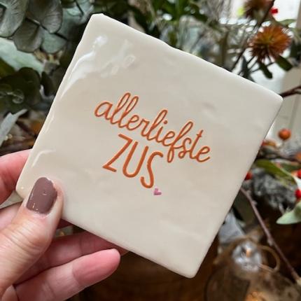 Tegeltje allerliefste zus creme oranje